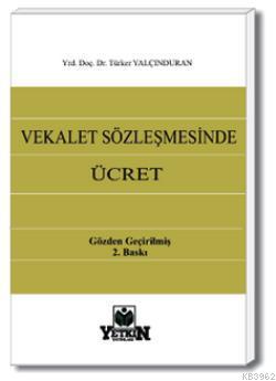 Vekalet Sözleşmesinde Ücret - Kitapiks.com
