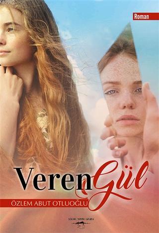 Veren Gül - Kitapiks.com