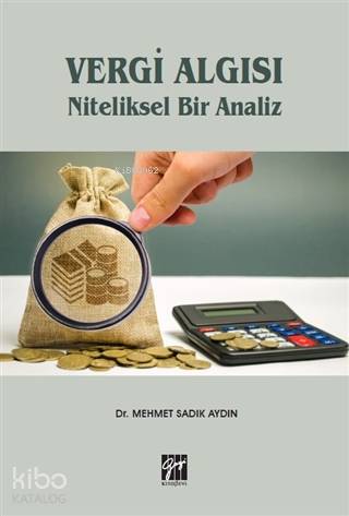 Vergi Algısı Niteliksel Bir Analiz - Kitapiks.com