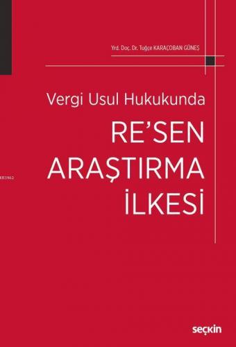 Vergi Usul Hukukunda Re'sen Araştırma İlkesi - Kitapiks.com