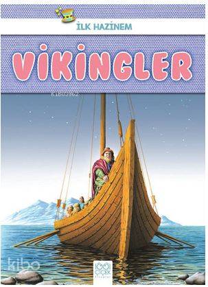 Vikingler - İlk Hazinem - Kitapiks.com