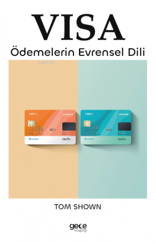 Visa ;Ödemelerin Evrensel Dili - Kitapiks.com