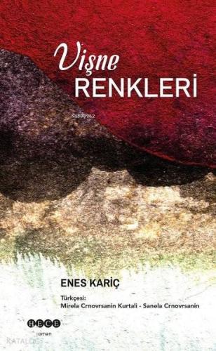 Vişne Renkleri - Kitapiks.com