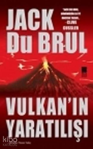 Vulkan'ın Yaratılışı - Kitapiks.com
