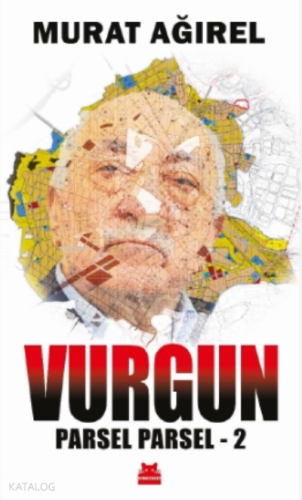 Vurgun;Parsel Parsel - 2 - Kitapiks.com