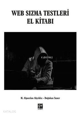 Web Sızma Testleri El Kitabı - Kitapiks.com
