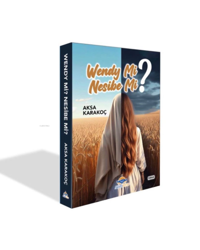 Wendey Mi? Nesibe Mi? - Kitapiks.com
