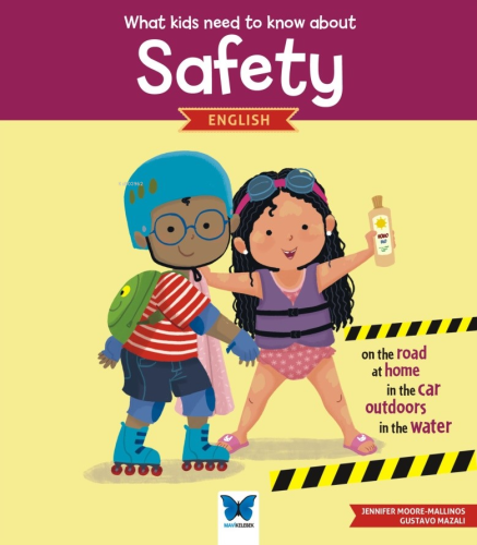 What Kids Need To Know About Safety - Kitapiks.com