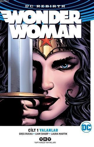 Wonder Woman Cilt 1 : Yalanlar (Rebirth) - Kitapiks.com