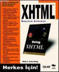 Xhtml Başvuru Kılavuzu; Herkes İçin! - Kitapiks.com