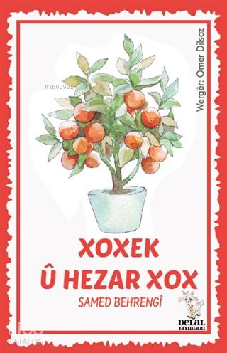 Xoxek Ü Hezar Xox - Kitapiks.com