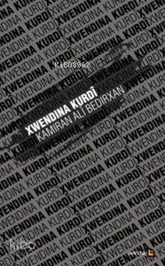 Xwendina Kurdi - Kitapiks.com