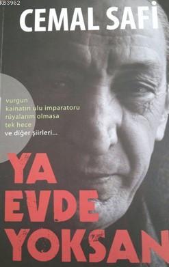Ya Evde Yoksan! - Kitapiks.com