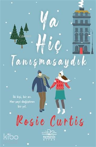Ya Hiç Tanışmasaydık - Kitapiks.com
