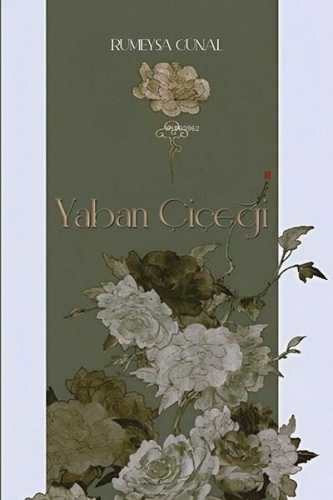 Yaban Çiçeği - Kitapiks.com