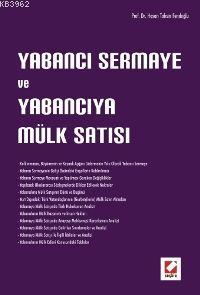 Yabancı Sermaye ve Yabancıya Mülk Satışı - Kitapiks.com