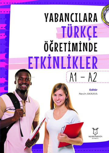 Yabancılara Türkçe Öğretiminde Etkinlikler - A1 - A2 - Kitapiks.com