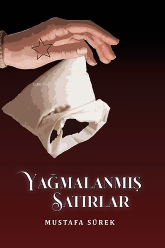 Yağmalanmış Satırlar - Kitapiks.com