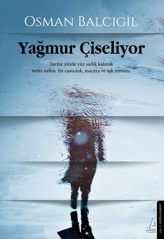 Yağmur Çiseliyor - Kitapiks.com