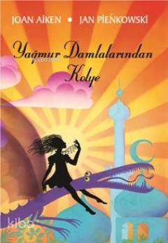 Yağmur Damlalarından Kolye - Kitapiks.com