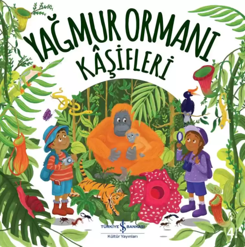 Yağmur Ormanı Kaşifleri - Kitapiks.com