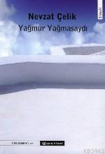 Yağmur Yağmasaydı - Kitapiks.com
