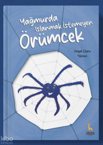 Yağmurda Islanmak İstemeyen Örümcek - Kitapiks.com