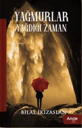 Yağmurlar Yağdığı Zaman - Kitapiks.com