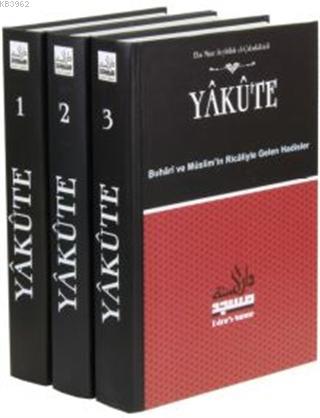 Yakute Buhari ve Müslim'in Ricaliyle Gelen Hadisler (3 Kitap Takım) - 