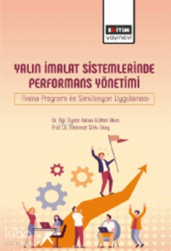 Yalın İmalat Sistemlerinde Performans Yönetimi - Kitapiks.com