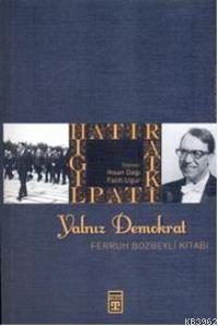 Yalnız Demokrat - Kitapiks.com