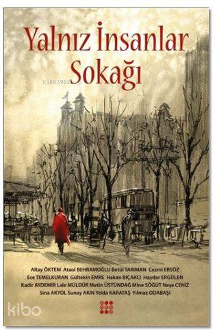 Yalnız İnsanlar Sokağı - Kitapiks.com