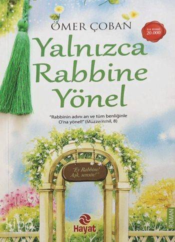 Yalnızca Rabbine Yönel - Kitapiks.com