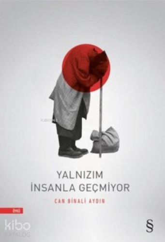 Yalnızım İnsanla Geçmiyor - Kitapiks.com