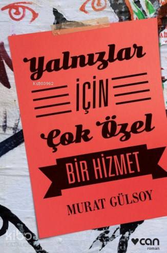 Yalnızlar İçin Çok Özel Bir Hizmet - Kitapiks.com