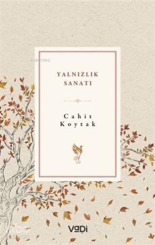 Yalnızlık Sanatı - Kitapiks.com