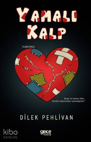 Yamalı Kalp - Kitapiks.com