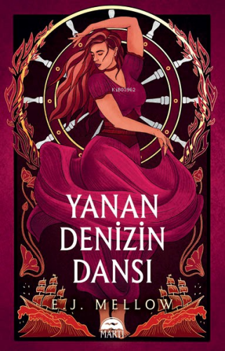Yanan Denizin Dansi - Ciltli - Kitapiks.com