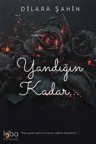 Yandığın Kadar - Kitapiks.com