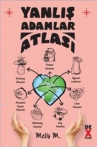 Yanlış Adamlar Atlası - Kitapiks.com