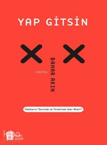Yap Gitsin - Kitapiks.com