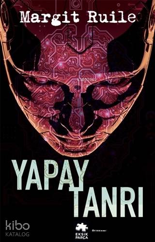 Yapay Tanrı - Kitapiks.com
