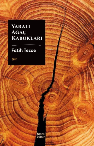 Yaralı Ağaç Kabukları - Kitapiks.com