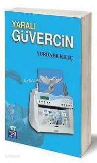 Yaralı Güvercin - Kitapiks.com