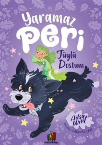 Yaramaz Peri: Tüylü Dostum - Kitapiks.com