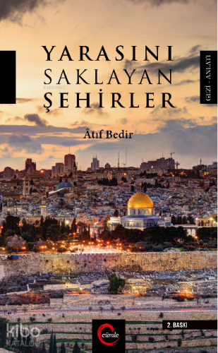 Yarasını Saklayan Şehirler - Kitapiks.com