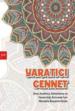 Yaratıcı Cennet - Kitapiks.com