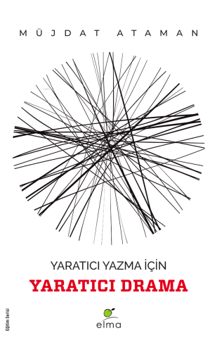 Yaratıcı Yazma İçin Yaratıcı Drama - Kitapiks.com