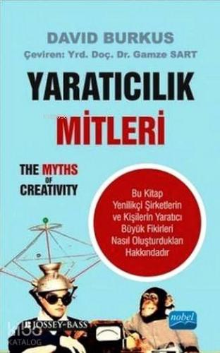 Yaratıcılık Mitleri; The Myths of Creativity - Kitapiks.com