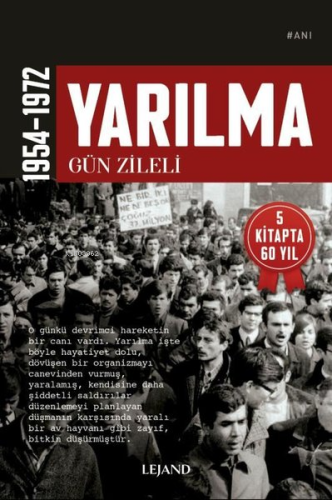 Yarılma 1954 - 1972 - Kitapiks.com